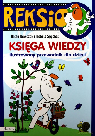 Reksio Księga Wiedzy [KSIĄŻKA]