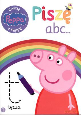 Piszę Abc Ćwiczę z Peppą 1 [KSIĄŻKA]