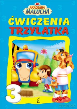 Ćwiczenia Trzylatka [KSIĄŻKA]