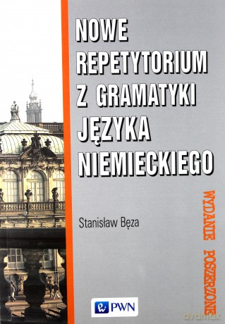Nowe Repetytorium z Gramatyki Języka Niemieckiego - Stanisław Bęza [KSIĄŻKA]