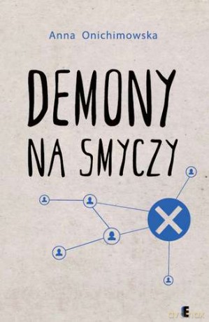 Demony Na Smyczy - Anna Onichimowska [KSIĄŻKA]