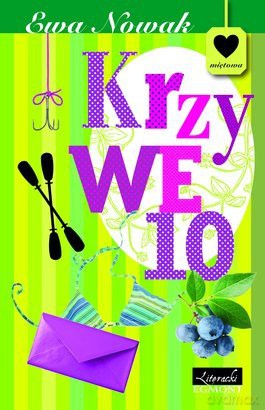 Krzywe 10 - Ewa Nowak [KSIĄŻKA]