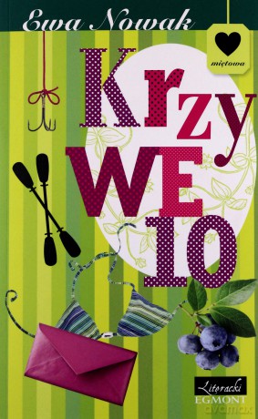 Krzywe 10 - Ewa Nowak [KSIĄŻKA]