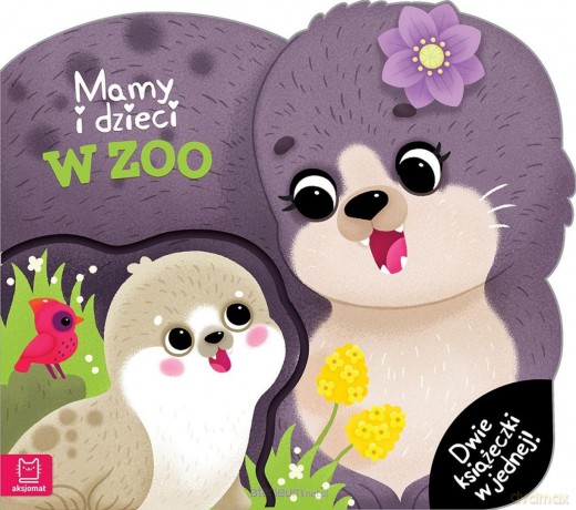 Mamy i dzieci w zoo. Dwie książeczki w jednej - Agata Kaczyńska [KSIĄŻKA]
