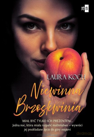 Niewinna Brzoskwinia - Laura Koch [KSIĄŻKA]