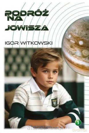Podróż na Jowisza - Igor Witkowski [KOMIKS]