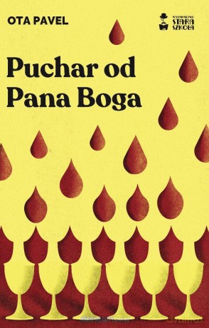 Puchar od Pana Boga w.IV - Ota Pavel [KSIĄŻKA]