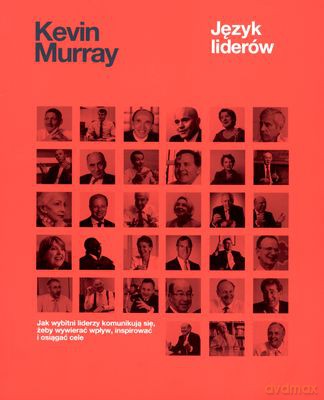 Język Liderów - Kevin Murray [KSIĄŻKA]