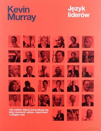 Język Liderów - Kevin Murray [KSIĄŻKA]