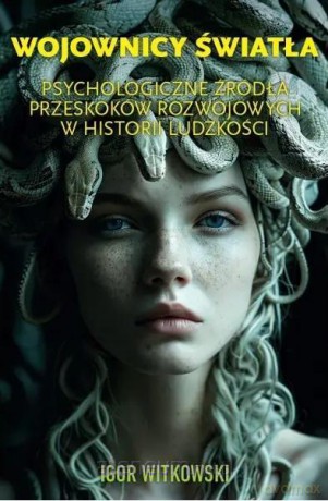 Wojownicy światła - Igor Witkowski [KSIĄŻKA]