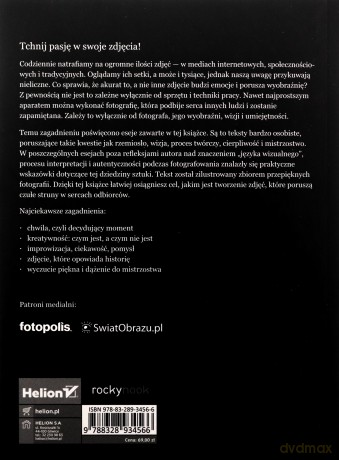 Zdjęcia z duszą. Jak zostać fotografem z wizją - David duChemin [KSIĄŻKA]
