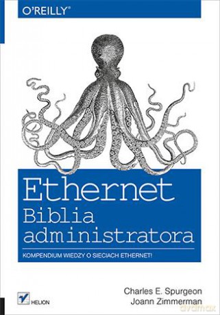 Ethernet Biblia Administratora - Charles E. Spurgeon, Joann Zimmerman [KSIĄŻKA]