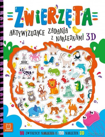 Zwierzęta. Aktywizujące zadania z naklejkami 3D - Agnieszka Bator [KSIĄŻKA]