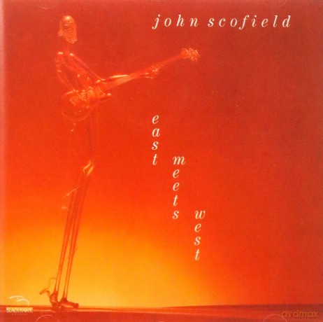 John Scofield: East Meets West [CD]