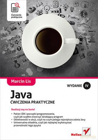 Java Ćwiczenia Praktyczne - Marcin Lis [KSIĄŻKA]