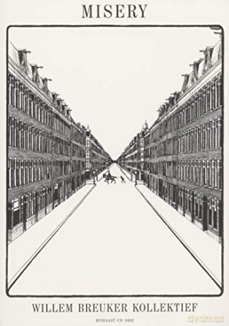 Willem Breuker Kollektief: Misery [CD]