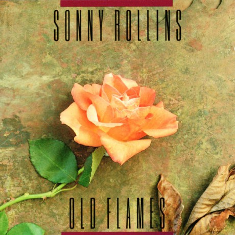 Sonny Rollins: Old Flames (USA) [CD]