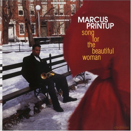 Marcus Printup: Song For The Beautiful Woman (USA) [CD]