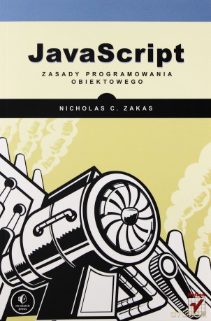 Javascript Zasady Programowania Obiektowego - Nicholas C. Zakas [KSIĄŻKA]