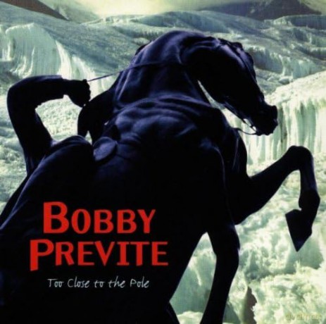 Bobby Previte: Too Close To The Pole [CD]