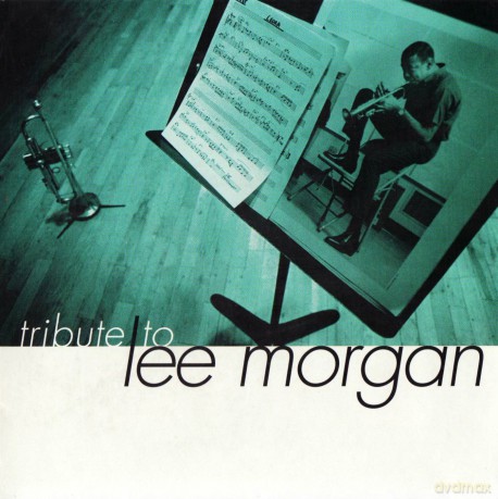 Eddie Henderson & Grover Washington Jr. & Joe Lovano & Cedar Walton & Peter Washington & Billy Higgins: Tribute To Lee Morgan [CD]