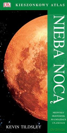 Kieszonkowy Atlas Nieba Nocą - Kevin Tildsley [KSIĄŻKA]