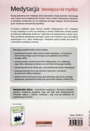 Medytacja Łatwiejsza Niż Myślisz Uwolnij Się Od Stresu i Osiągnij Harmonię W Medytacji - Magdalena Mola [KSIĄŻKA]+[CD]