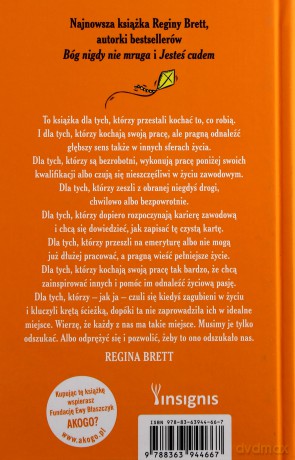 Bóg Zawsze Znajdzie Ci Pracę 50 Lekcji Jak Szukać Spełnienia - Regina Brett [KSIĄŻKA]
