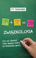 Związkologia - Ty Tashiro [KSIĄŻKA]