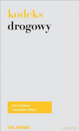 Kodeks Drogowy 01.09.2014 - Lech Krzyżanowski [KSIĄŻKA]