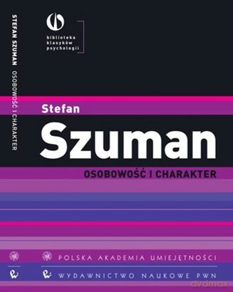 Osobowość i Charakter - Stefan Szuman [KSIĄŻKA]