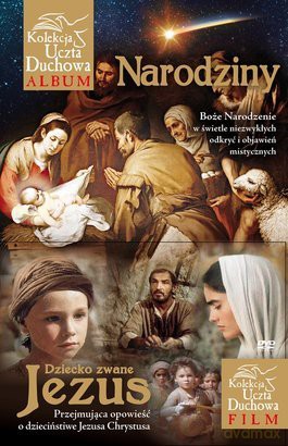 Uczta Duchowa Narodziny Które Zmieniły Świat Film Dziecie Zwane Jezus - Aleksandra Polewska [KSIĄŻKA]+[DVD]