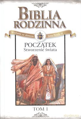 Biblia Rodzinna Tom 1 [KSIĄŻKA]