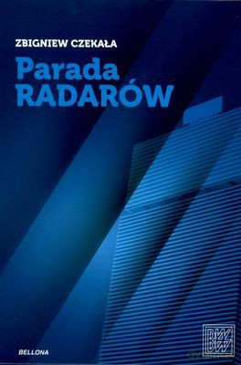 Parada Radarów - Zbigniew Czekała [KSIĄŻKA]