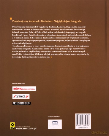 Przedwojenny Krakowski Kazimierz Najpiękniejsze Fotografie - Krzysztof Żyra [KSIĄŻKA]