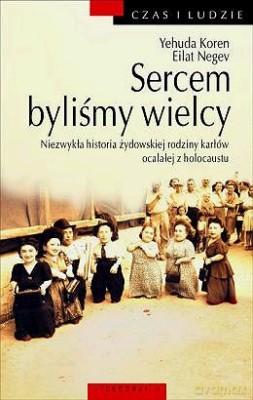 Sercem Byliśmy Wielcy - Yehuda Koren, Eilat Negev [KSIĄŻKA]