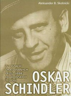 Oskar Schindler Wer. Angielska - Aleksander B.Skotnicki [KSIĄŻKA]