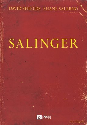J. D. Salinger Biografia - David Shields [KSIĄŻKA]
