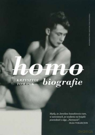 Homobiografia - Krzysztof Tomasik [KSIĄŻKA]