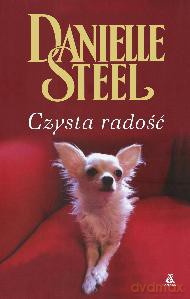Czysta Radość - Danielle Steel [KSIĄŻKA]