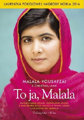 To Ja Malala - Malala Yousafzai, Christina Lamb [KSIĄŻKA]