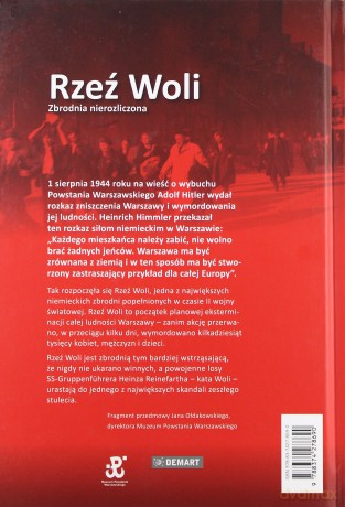 Rzeź Woli Zbrodnia Nierozliczona - Piotr Gursztyn [KSIĄŻKA]