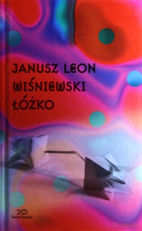 Łóżko - Janusz L. Wiśniewski [KSIĄŻKA]