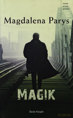 Magik - Magdalena Parys [KSIĄŻKA]