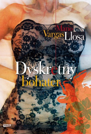 Dyskretny Bohater - Mario Vargas Llosa [KSIĄŻKA]