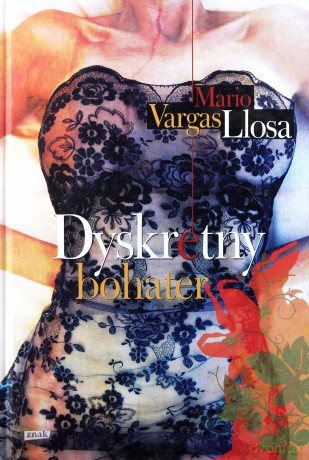 Dyskretny Bohater - Mario Vargas Llosa [KSIĄŻKA]