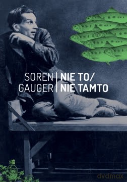 Nie To Nie Tamto - Soren Gauger [KSIĄŻKA]
