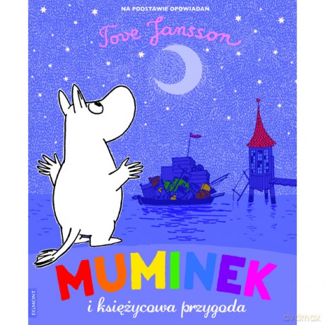 Egmont Muminek I Księżycowa Przygoda [KSIĄŻKA]