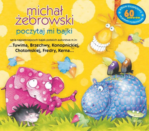 Michał Żebrowski: Poczytaj Mi Tato (reedycja) [3CD]