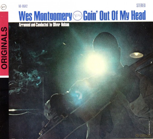 Wes Montgomery: Goin' Out Of My Head [CD]